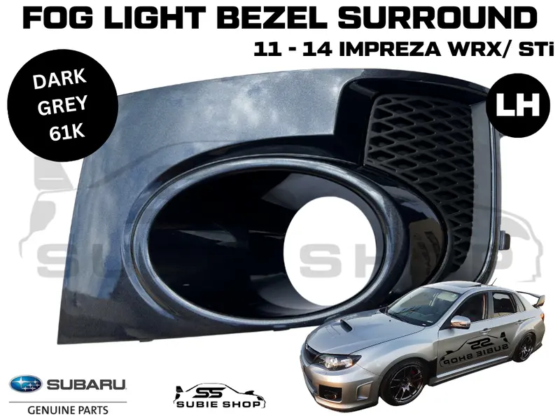 Genuine Subaru Impreza 11-14 Wrx Sti Fog Light Bezel Cover Surround Grey 61K Lh 1