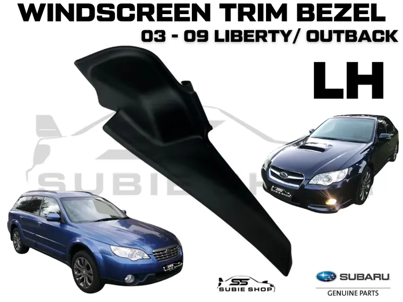 Genuine Subaru Liberty Outback 03 - 09 Windscreen Mould Trim Panel Bezel Left Lh 1