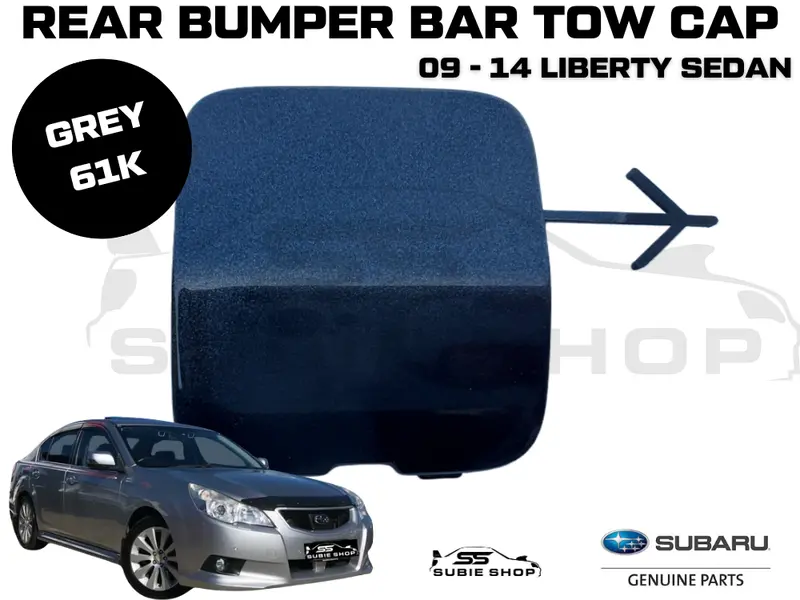 Genuine Subaru Liberty Sedan 09 - 14 Rear Bumper Bar Tow Hook Cap Cover Grey 61K 1