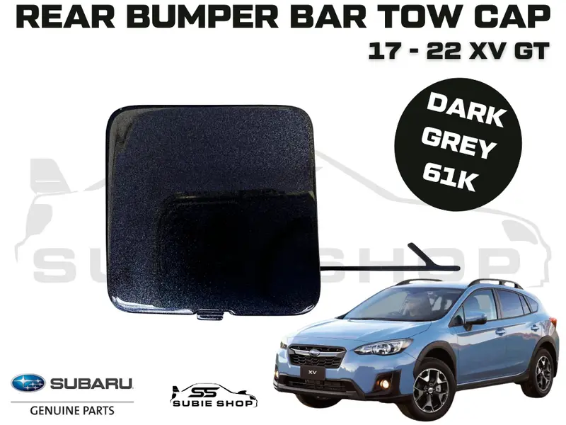 Genuine Subaru Xv Gt 17 - 21 Rear Bumper Bar Tow Hook Cap Cover Dark Grey 61K 1