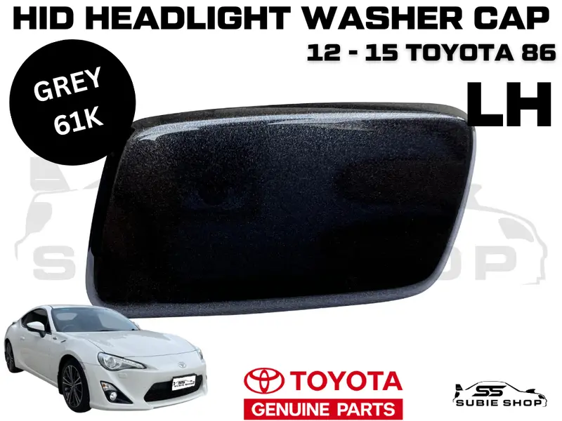 New Genuine Oem Toyota 86 2012 - 15 Headlight Washer Cap Cover Left Lh Grey 61K 1