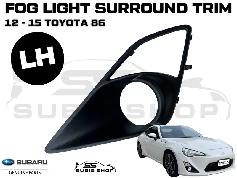 New Genuine Toyota 86 12 - 15 Front Fog Light Lamp Bezel Cover Surround Left Lh 1